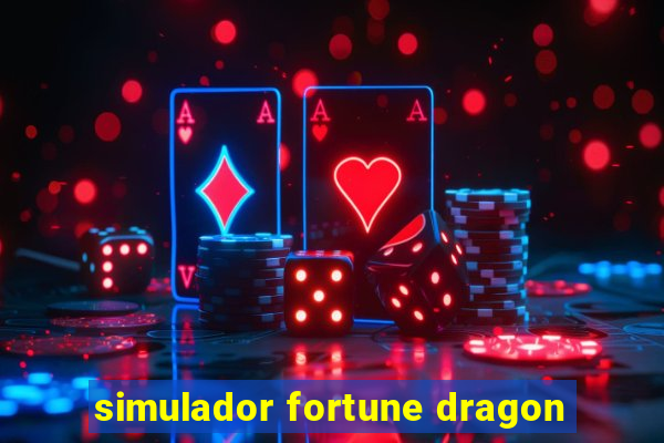 simulador fortune dragon